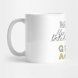 Make Human Intelligence Great Again Mug